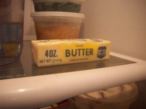 Butter in exile! Oh, the shame. 